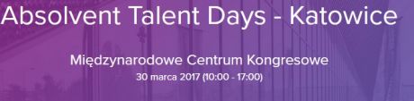 Absolvent Talent Days w Katowicach