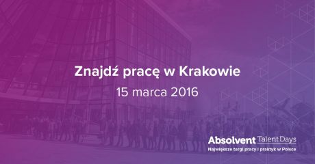 Absolvent Talent Days w Krakowie